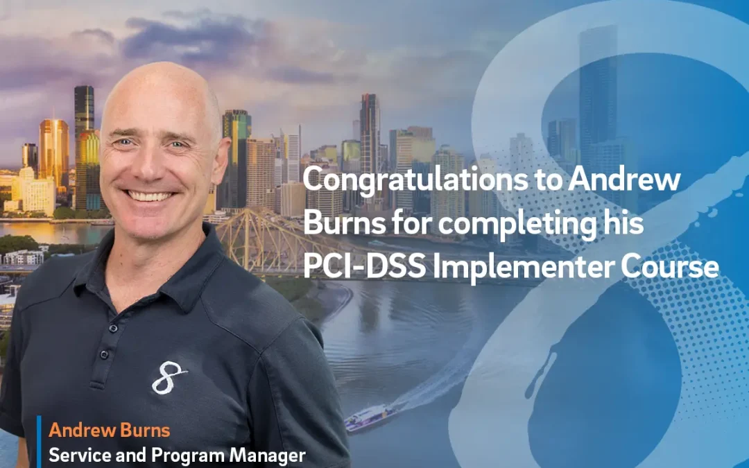 Andrew Burns Completes PCI DSS Implementer Course