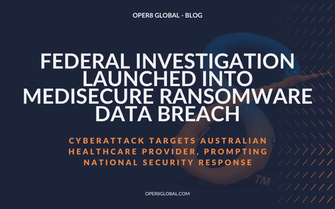 Federal Investigation Launched into MediSecure